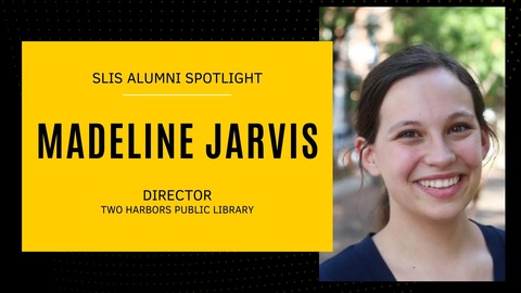 Alumni Spotlight: Madeline Jarvis | School of Library and Information ...