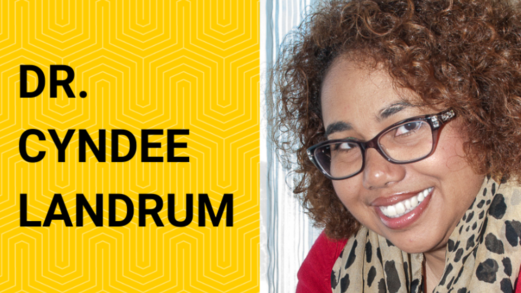Dr. Cyndee Landrum